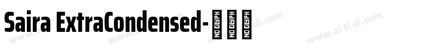 Saira ExtraCondensed字体转换